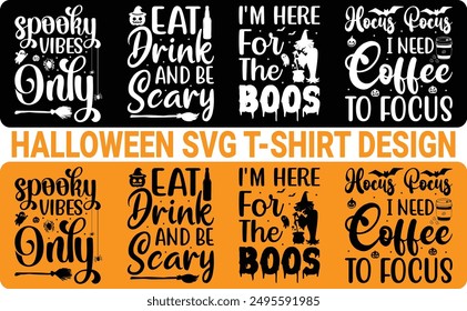 Halloween T-shirt Design Bundle, Halloween Quotes Design t shirt Bundle, Halloween typography,
Happy Halloween t-shirt design template