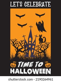 Halloween t-shirt design, Let's celebrate time to Halloween