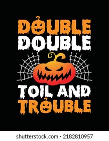 Halloween T-Shirt Design, Print Ready Editable vector files