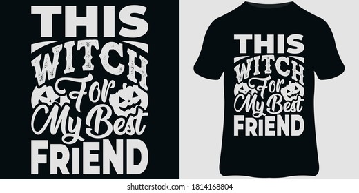 Halloween T-Shirt design template, Halloween quotes, lettering typography, and vector design.