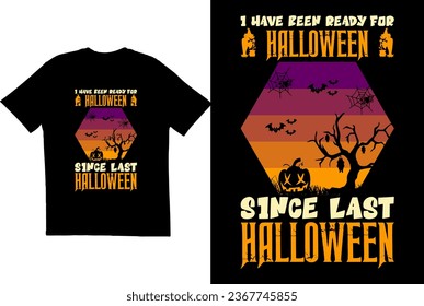 Halloween T-shirt design. Typography t-shirt design. Ready for Halloween t-shirt design. Halloween vibe t-shirt design	