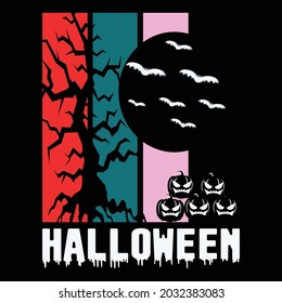 Halloween T-Shirt Design. Halloween Vector Graphic. Halloween T-Shirt illustration. Beautiful and eye catching. Halloween vector