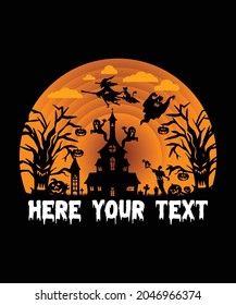 Halloween t-shirt design. if you need to modify your text and if you like this design, then you can download and use won design as like your mind.