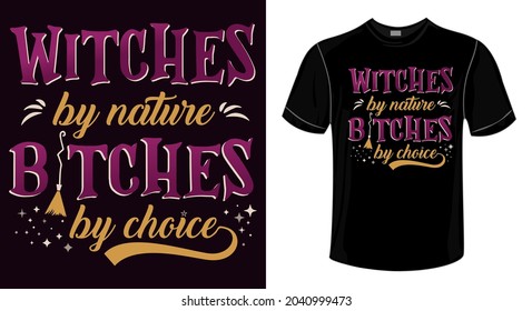 Halloween T-shirt Design-Witches by nature