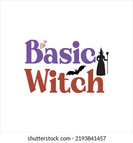 Halloween tshirt and svg design- basic witch