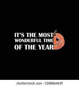 Halloween tshirt - halloween svg- It's the most wonderful time of the year