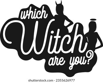 Halloween Type design Which witch are you