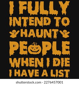 Halloween typographic tshirt design vector design 