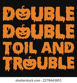 Halloween typographic tshirt design vector design 