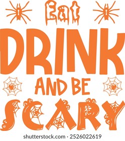 
Halloween Typography Design. Printing For Tshirt, Sweatshirt, Mug, Banner, Poster etc.