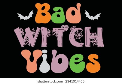Halloween typography design for t-shirt, cards, frame artwork, bags, mugs, stickers, tumblers, phone cases, print etc.