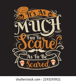 Halloween Typography t shirt design With custom vector 