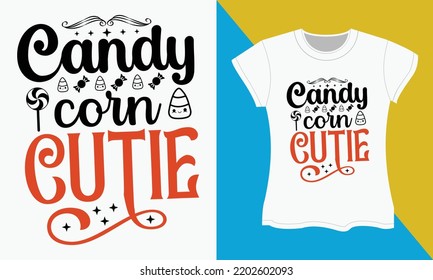 Diseño de camisetas de tipografía de Halloween, corbata de maíz dulce. Diseño de archivos SVG de corte de Halloween. Diseño del archivo SVG Cut de la sublimación de Halloween.