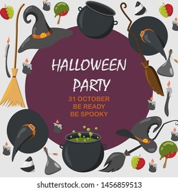 Halloween vector background. Flat vector illustration with cauldrons , witch hats and brooms, candles and poison apples. Frame design for Halloween cards, party invitation and posters.