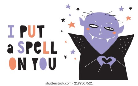 Halloween Vector Card with Scarry Vampire, Stars and Handwritten I put a Spell on You. Happy Halloween. Vampire with Violet Face on a White Backround. Cool Halloween Print ideal for Banner, Poster.