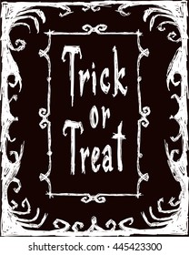 Halloween vector ?reepy poster. Frameworks and letters. Drawing and lettering is handmade are made with white chalk on dark brown background. This useful to cards, poster, invitations, stickers.