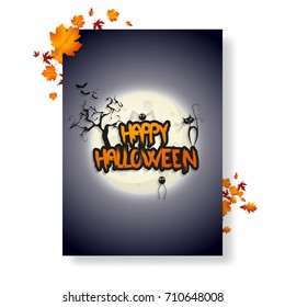 Halloween Vector Poster/Flyer with autumn leaves, and Happy Halloween lettering with grungy font.