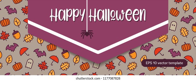 Halloween vector template with outline pattern, pumpkin, ghost, bat, automn leaves. Bright cartoon illustration for Halloween.