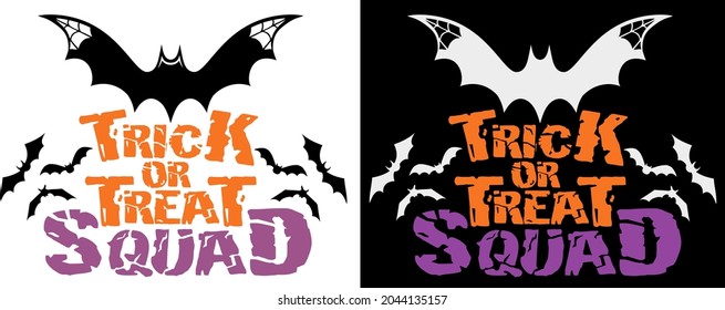 Halloween vector t-shirt design with decorated phrase "Trick or Treat Squad" and bat. Perfect design for halloween celebration.