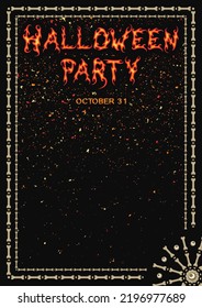Halloween vertical template poster with frame of bones, fire headline Halloween Party, copy space. Party invitation flyer template with bright sparks flying from top to bottom. Vector