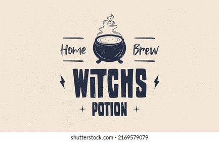 Halloween vintage label. Witch's potion, drink emblem with grunge texture. Magic cauldron vintage icon. Hipster design. Print for T-shirt. Vector illustration