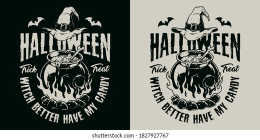 Halloween vintage print with letterings witch cauldron and hat on dark and light backgrounds isolated vector illustration