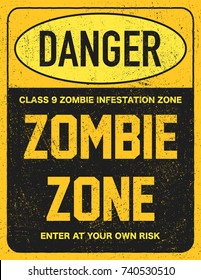 Halloween warning sign danger zombie area. Vector illustration