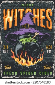 Halloween witch vintage poster colorful hat over cauldron green broth simmering over campfire on All Hallows Day vector illustration