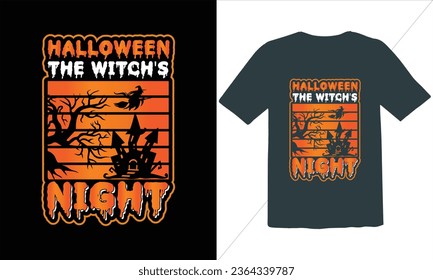 Halloween The Witch's Night T Shirt Design,Halloween t shirt design for Halloween day,trendy halloween t shirt design,Happy halloween t shirt,Halloween Family Shirt