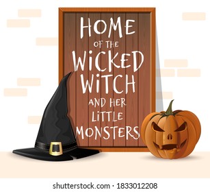 Halloween wooden board. Home of the wicked witch and her little monsters. Halloween design. Vector illustration