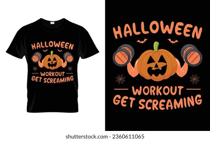 Halloween workout get screaming Funny Halloween Pumpkin Costume t-shirt design vector template