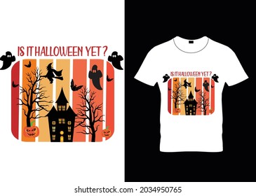 Is It Halloween Yet ?