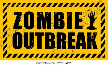 Halloween zombie outbreak grunge warning caution. Monster apocalypse vector awareness banner with yellow background, striped tape frame, black grungy typography and creepy emerging hand of corpse