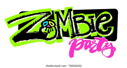 Halloween Zombie Party Funky Poster. Handwritten holiday calligraphy for badge, template,invitation,greeting card, banner. Lettering typography halloween illustration.