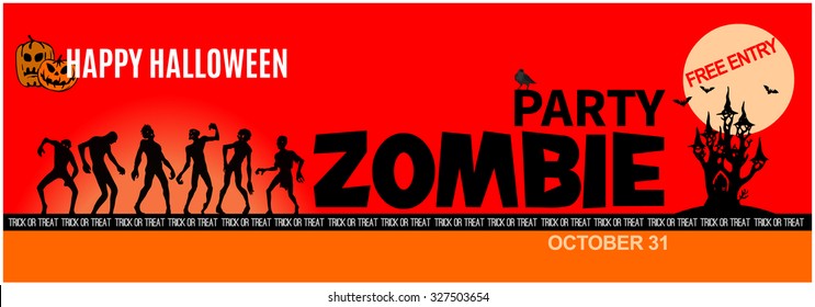 Halloween zombie party invitation. Grunge styled horizontal banner with Happy Halloween and Zombie party typography and with place for text. Zombie, moon, dark castle, bats and evil pumpkins. Poster