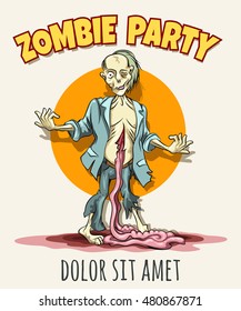 Halloween Zombie Party Poster. Hand drawn Zombie with guts outside. Vector illustration.