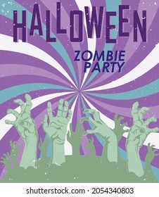 Halloween zombie party.  Vintage halloween greeting card. Image of zombie hands on a hypnotic background. Vector illustration