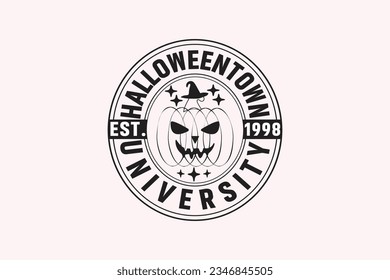 Halloweentown University Halloween EPS. Halloween shirt print template, T-Shirt, Graphic Design, Mugs, Bags, Backgrounds, Stickers