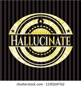 Hallucinate gold emblem