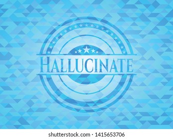 Hallucinate light blue emblem with triangle mosaic background