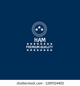 Ham premium quality badge. premium quality package label. vintage stamp. designed for butcher shop