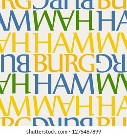 Hamburg, Germany seamless pattern, typographic city background, texture.