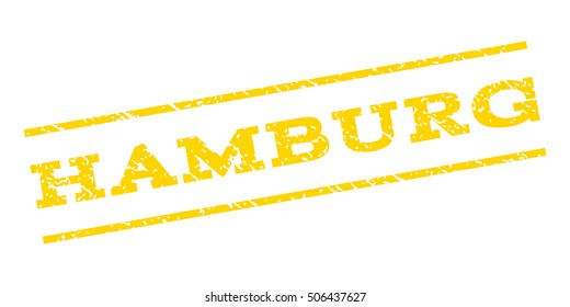 Hamburg watermark stamp. Text caption between parallel lines with grunge design style. Rubber seal stamp with scratched texture. Vector yellow color ink imprint on a white background.