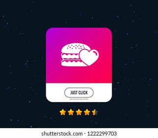 Hamburger icon. Burger food symbol. Cheeseburger sandwich sign. Web or internet icon design. Rating stars. Just click button. Vector