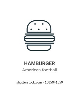 Hamburger outline vector icon. Thin line black hamburger icon, flat vector simple element illustration from editable american football concept isolated on white background