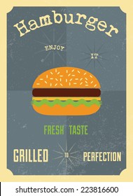 Hamburger vintage poster in flat design style / Hamburger poster with ENJOY IT, FRESH TASTE, GRILLED TO PERFECTION inscription / Typographic vector illustration