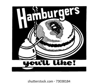 Hamburgers You'll Like 2 - Retro Ad Art Banner
