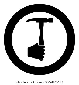 Hammer in hand holding tool use Arm using Working concept icon in circle round black color vector illustration solid outline style image