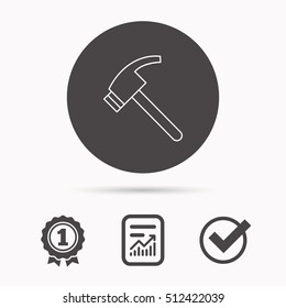 Hammer icon. Repair or fix tool sign. Report document, winner award and tick. Round circle button with icon. Vector