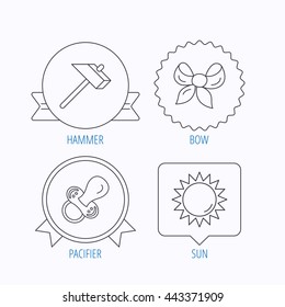 Hammer, pacifier and sun icons. Bow-knot linear sign. Award medal, star label and speech bubble designs. Vector